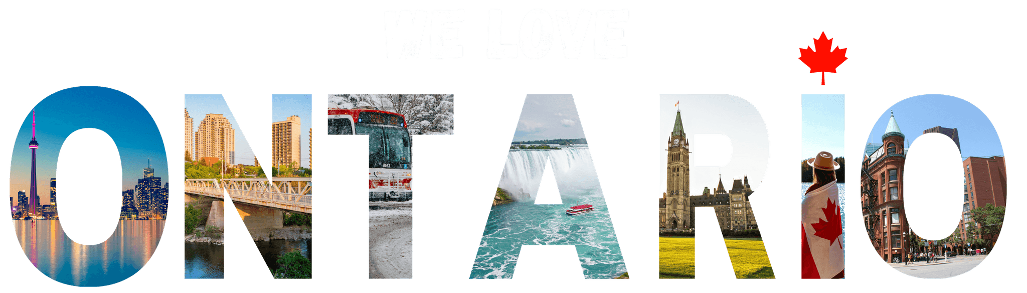 We Love Ontario!